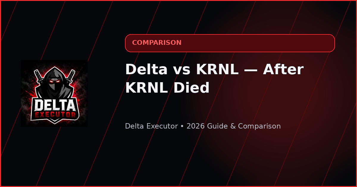 Delta vs KRNL — After KRNL Died